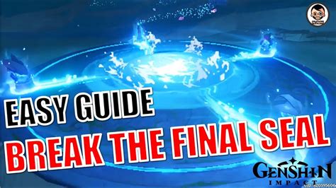 Break The Final Seal Genshin Genshin Impact - How To Break The Final Seal In Heart Of Watatsumi Quest